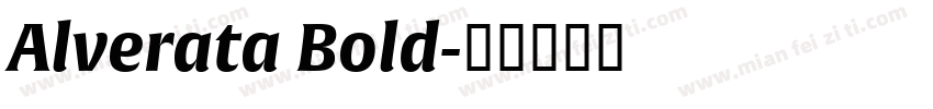 Alverata Bold字体转换